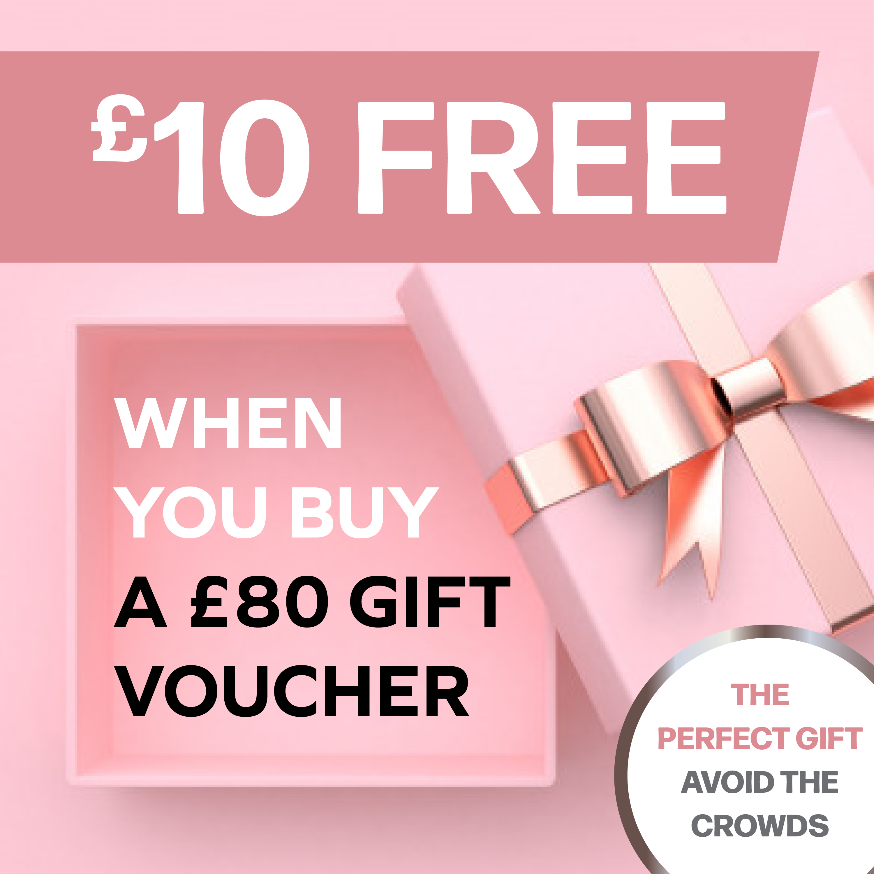 £10 FREE when you buy an £80 gift voucher